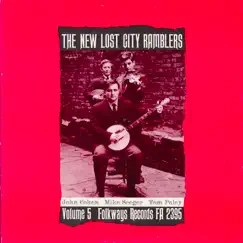 The New Lost City Ramblers - Volume Five by The New Lost City Ramblers album reviews, ratings, credits