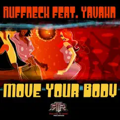 Move Your Body (Original Radio Edit) Song Lyrics