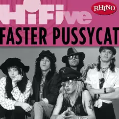 Rhino Hi-Five: Faster Pussycat - EP by Faster Pussycat album reviews, ratings, credits
