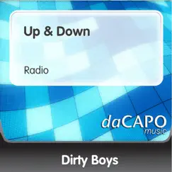 Up & Down (Radio Version) - Single by Dirty Boys album reviews, ratings, credits