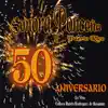50 Aniversario, Vol.1 album lyrics, reviews, download
