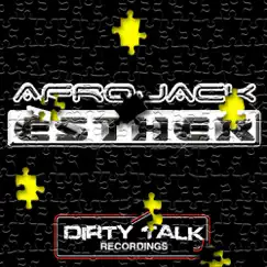Esther (Remixes) by Afrojack album reviews, ratings, credits