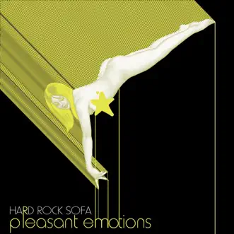 Hard Rock Sofa - Pleasant Emotions - EP by Hard Rock Sofa album download
