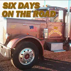 Six Days On the Road Song Lyrics