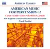 American Music for Percussion, Vol. 2 album lyrics, reviews, download