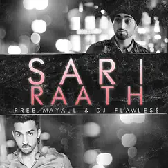 Sari Raath - Single by DJ Flawless & Pree Mayall album reviews, ratings, credits