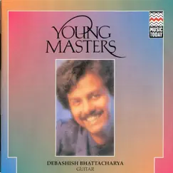 Young Masters by Debashish Bhattacharya album reviews, ratings, credits