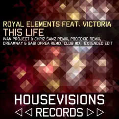 This Life (feat. Victoria) by Royal Elements album reviews, ratings, credits