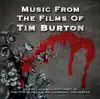 Music from the Films of Tim Burton (Tribute Album) album lyrics, reviews, download