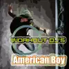 American Boy (Workout Remix) - Single album lyrics, reviews, download