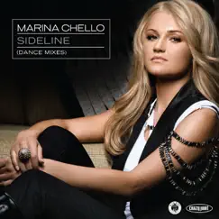 Sideline (Dance Mixes) by Marina Chello album reviews, ratings, credits