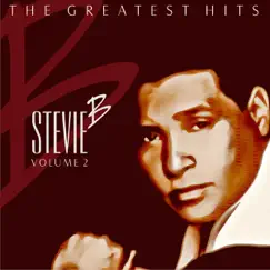 Stevie B : The Greatest Hits, Vol. 2 by Stevie B album reviews, ratings, credits