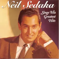 Neil Sedaka Sings Greatest Hits (Remastered) by Neil Sedaka album reviews, ratings, credits