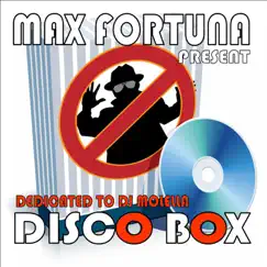 Disco Box (Dedicated to DJ Molella) - EP by Max Fortuna album reviews, ratings, credits