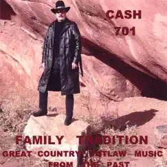 Family Tradition by Cash 701 album reviews, ratings, credits