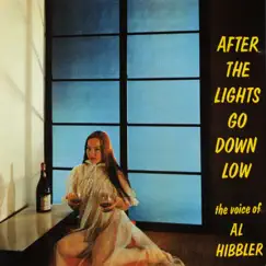 After the Lights Go Down Low by Al Hibbler album reviews, ratings, credits
