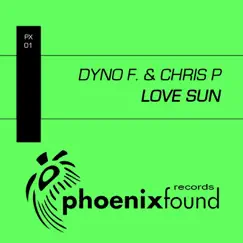 Love Sun by Dyno F. & Chris P. album reviews, ratings, credits