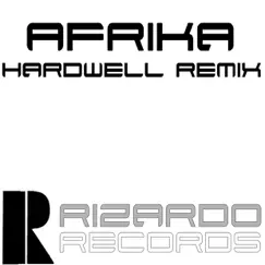 Afrika (Hardwell Revealed Remix) Song Lyrics