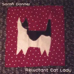 Reluctant Cat Lady by Sarah Donner album reviews, ratings, credits