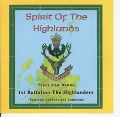 Spirit of the Highlands by 1st Batallion The Highlanders album reviews, ratings, credits