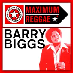 Maximum Reggae by Barry Biggs album reviews, ratings, credits