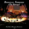 Nashville, Tennessee (The Singer) - Single Release album lyrics, reviews, download