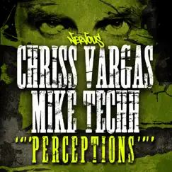 Perceptions - EP by Chriss Vargas & Mike Techh album reviews, ratings, credits