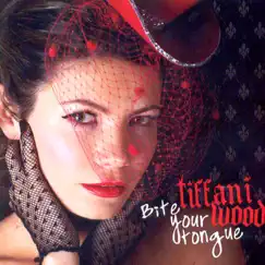 Bite Your Tongue by Tiffani Wood album reviews, ratings, credits