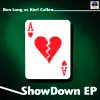 Showdown - EP album lyrics, reviews, download
