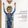 Sound from Heaven: A Liturgy for Pentecost album lyrics, reviews, download