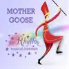 Mister Rhythm's Mother Goose Adventure album lyrics, reviews, download