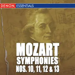 Mozart: the Symphonies - Vol. 2 - Nos. 10, 11, 12 & 13 by Various Artists album reviews, ratings, credits