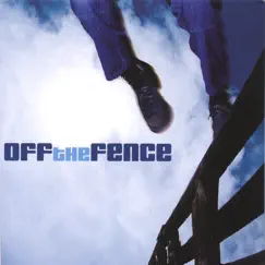 Off The Fence by Serrano Hills album reviews, ratings, credits