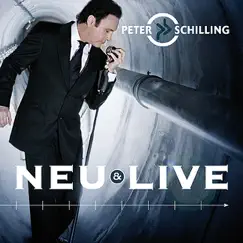 Neu & Live by Peter Schilling album reviews, ratings, credits