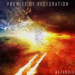Metanoia by Promise of Restoration album reviews, ratings, credits