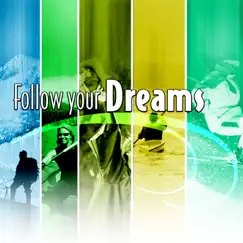Follow Your Dreams by Daywind Studio Musicians album reviews, ratings, credits