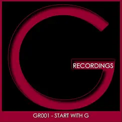 GR001 - Start With G by Giuliano Rodrigues album reviews, ratings, credits