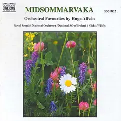 Alfven: Midsummer Vigil (Sweden Only) by Niklas Willen, Royal Scottish National Orchestra & RTÉ National Symphony Orchestra album reviews, ratings, credits