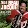 This Is Beau Jocque! album lyrics, reviews, download