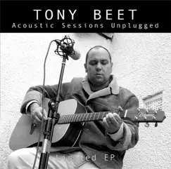 Tony Beet Unplugged - Single by Tony Beet album reviews, ratings, credits