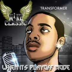 Transformer by Mike Classic album reviews, ratings, credits