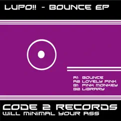 Bounce Ep by L.U.P.O. album reviews, ratings, credits