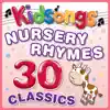 Nursery Rhymes - 30 Classics album lyrics, reviews, download