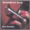 HorseHook Dark album lyrics, reviews, download