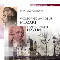 Mozart, Haydn City Dedications by Various Artists album reviews, ratings, credits