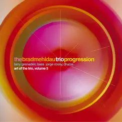 Progression: Art of the Trio, Vol. 5 (Live) by Brad Mehldau album reviews, ratings, credits