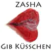 Gib Küsschen - EP album lyrics, reviews, download