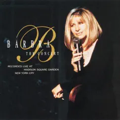 The Concert (Live) by Barbra Streisand album reviews, ratings, credits