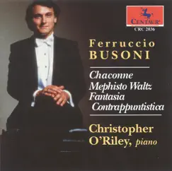 Busoni: Arrangements for Piano by Christopher O'Riley album reviews, ratings, credits