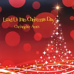 Lead Us Into Christmas Day Accompaniment Track Song Lyrics
